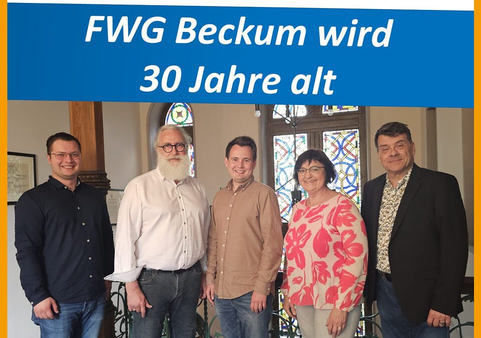 06.06.2024: 30 Jahre Freie WählerGemeinschaft (FWG) Beckum